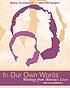 In our own words : writings from women's lives by Mary Crawford