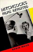 Hitchcock's films revisited