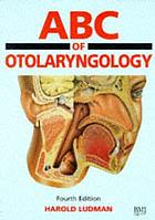 ABC of otolaryngology