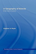 A geography of islands : small island insularity