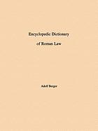 Encyclopedic dictionary of Roman law.