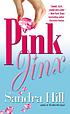 Pink jinx