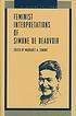 Feminist interpretations of Simone de Beauvoir