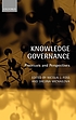 Knowledge governance : processes and perspectives 著者：  Nicolai J Foss 