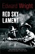 Red sky lament 著者： Edward Wright