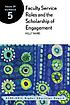 Faculty service roles and the scholarship of engagement