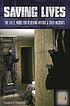 Saving lives : the S.A.F.E. model for resolving... von Mitchell R Hammer