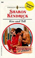 Kiss and tell