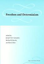Freedom and determinism