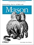 Embedding Perl in HTML with Mason de Dave Rolsky