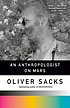 An anthropologist on Mars : seven paradoxical... door Oliver Sacks