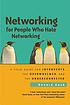 Networking for people who hate networking : a... by  Devora Zack 
