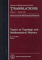 Topics in topology and mathematical physics
