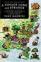 A voyage long and strange : on the trail of Vikings, conquistadors, lost colonists, and other adventurers in early America