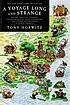 A voyage long and strange : on the trail of Vikings,... by  Tony Horwitz 