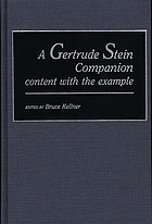 A Gertrude Stein companion : content with the example