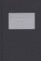 African American autobiographers : a sourcebook