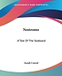 Nostromo : a tale of the seaboard by Joseph Conrad