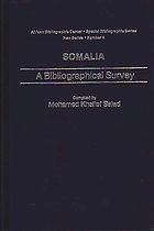 Somalia : a bibliographical survey