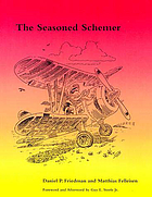 The seasoned schemer