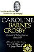 No place to call home : the 1807-1857 life writings... por Caroline Barnes Crosby