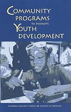 Community programs to promote youth development