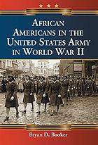African Americans in the United States Army in World War II