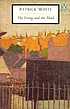 The living and the dead 著者： Patrick White