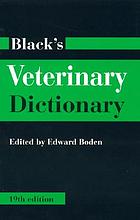 Black's veterinary dictionary