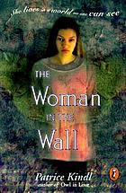 The woman in the wall