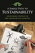 book cover of A simple path to sustainability : green business strategies for small and medium-sized businesses