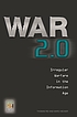 War 2.0 : irregular warfare in the information age