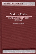 Vatican Radio : propagation by the airwaves