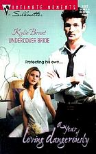 Undercover bride