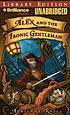 Alex and the Ironic Gentleman : a novel door Adrienne Kress