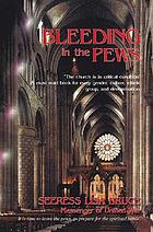 Bleeding in the pews