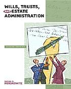 Wills, trusts, and estates administration