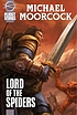 Lord of the spiders ; Blades of Mars door Michael Moorcock