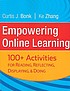 Empowering online learning : 100+ activities for reading, reflecting, displaying, and doing