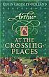 At the crossing-places por Kevin Crossley-Holland