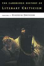 The Cambridge history of literary criticism / Vol. 1, Classical criticism / ed. by George A. Kennedy.