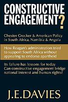 Constructive engagement? : Chester Crocker & American policy in South Africa, Namibia & Angola, 1981-8