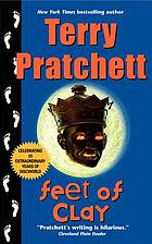 Feet of clay : a novel of Discworld