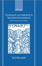 Pilgrimage and narrative in the French Renaissance : the undiscovered country