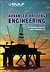 Advanced drilling engineering : principles and... de  G  Robello Samuel 