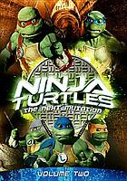 Ninja turtles the next mutation. / Volume two