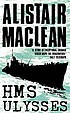 HMS Ulysses 著者： Alistair MacLean