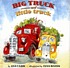 Big Truck and Little Truck 著者：  Jan Carr 