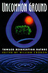 Uncommon ground : toward reinventing nature 著者：  William Cronon 