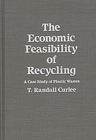 The economic feasibility of recycling : a case study of plastic wastes